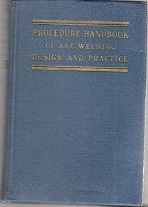 Procedure Handbook of Arc Welding Design and Practice, 1948 8th ed 