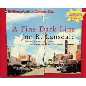  A Fine Dark Line [Audio CD] Joe R. Lansdale Books