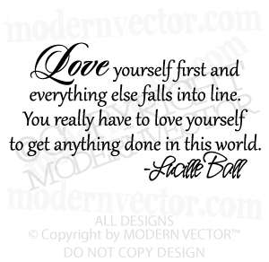 Lucille Ball Vinyl Wall Quote Decal LOVE YOURSELF  