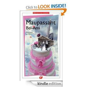 Bel Ami (French Edition) Guy (de) Maupassant, Adeline Wrona  