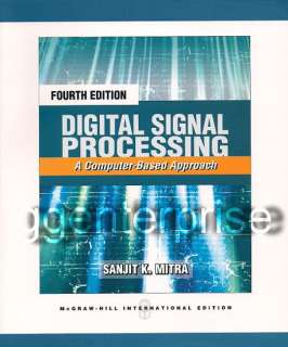 Digital Signal Processing A Computer Based Approach 4E Sanjit Mitra 