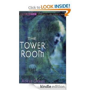 The Tower Room  Egerton Hall Trilogy 1 (Definitions) Adele Geras 