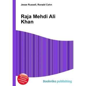  Raja Mehdi Ali Khan Ronald Cohn Jesse Russell Books