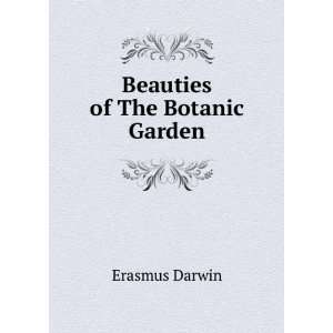  Beauties of The botanic garden. Erasmus Darwin Books