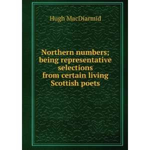   selections from certain living Scottish poets Hugh MacDiarmid Books