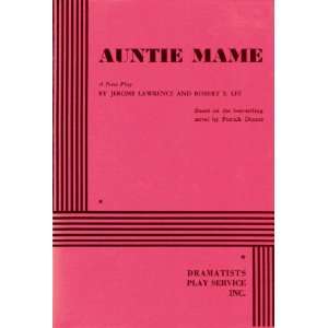 Auntie Mame by Jerome Lawrence and Lee(1960, Paperback) Play script