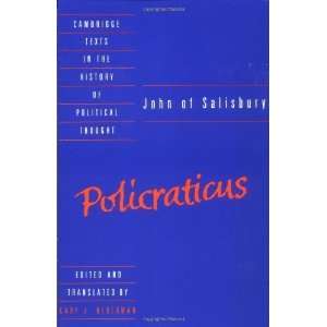  John of Salisbury Policraticus (Cambridge Texts in the 
