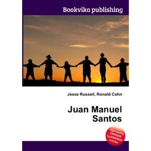  Juan Manuel Santos Ronald Cohn Jesse Russell Books