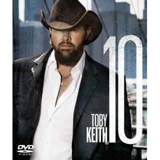 Toby Keith 10 ( DVD   Mar. 15, 2011)