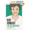 Kurt Vonnegut The Last Interview And Other Conversations Paperback 