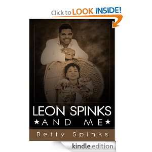 Leon Spinks and Me Betty Spinks  Kindle Store