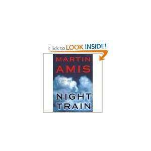  Night Train Martin Amis Books