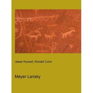  Meyer Lansky Ronald Cohn Jesse Russell Books