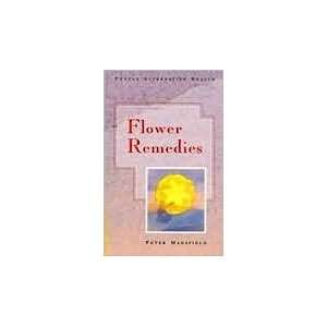   Remedies (Tuttle Alternative Health Series) Peter. Mansfield Books