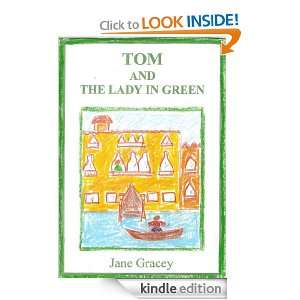 Tom and the lady in green Jane Gracey  Kindle Store