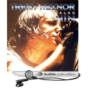 Trent Reznor and Nine Inch Nails: A Rockview Audiobiography 
