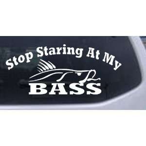 Stop Staring At My Bass Decal Hunting And Fishing Car Window Wall 