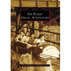 Six Flags Great Adventure (Images of America (Arcadia Publishing))