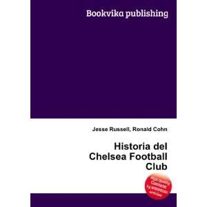  Historia del Chelsea Football Club Ronald Cohn Jesse 