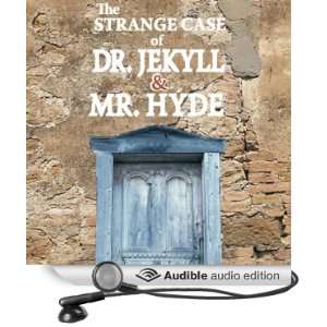  The Strange Case of Dr. Jekyll and Mr. Hyde (Audible Audio 